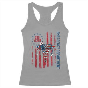 Patriotic ED Nurse Gift Racerback Tank Top 250 Years Of Emergency Department TS12 Sport Gray Print Your Wear