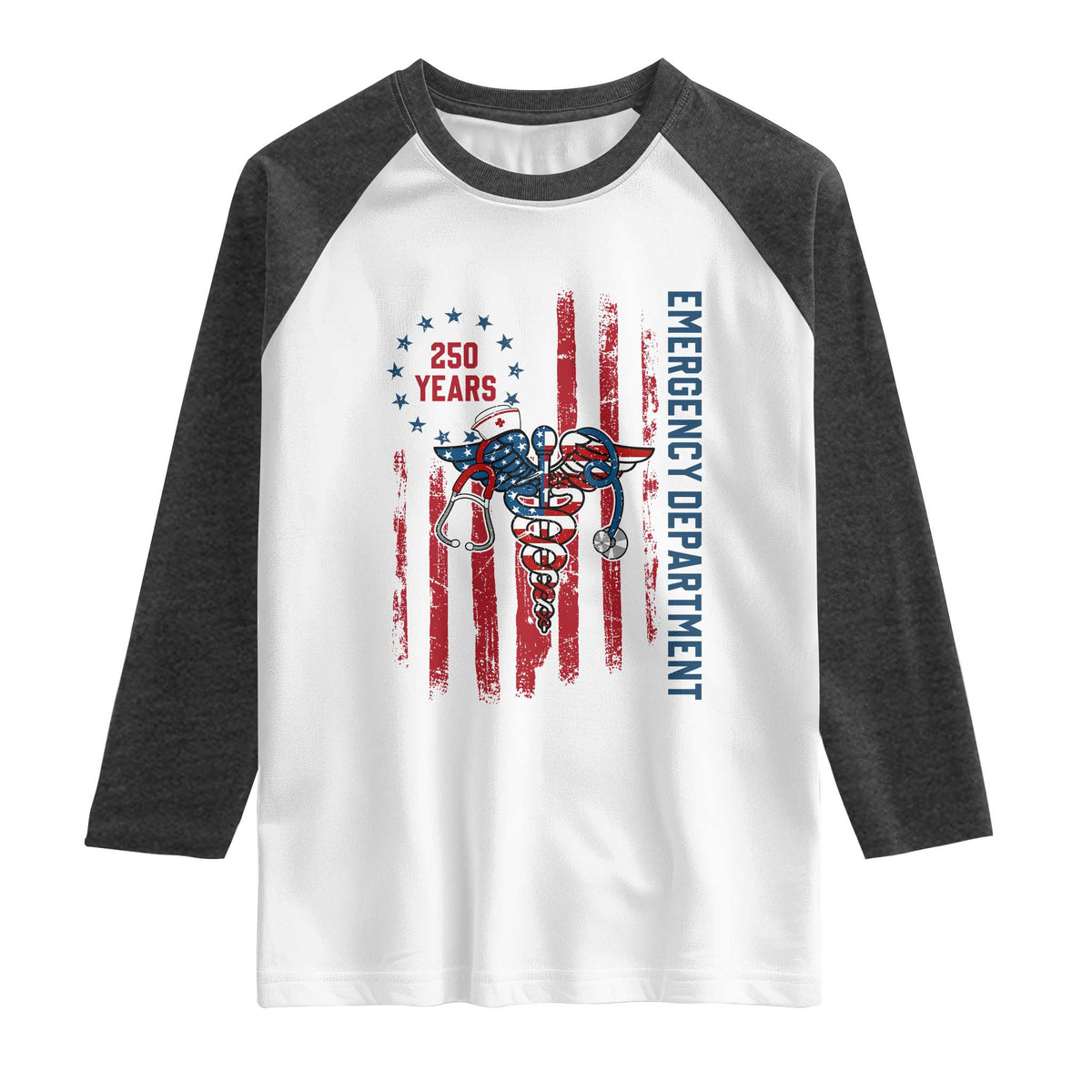 Patriotic ED Nurse Gift Raglan Shirt 250 Years Of Emergency Department TS12 White Heather Charcoal Print Your Wear