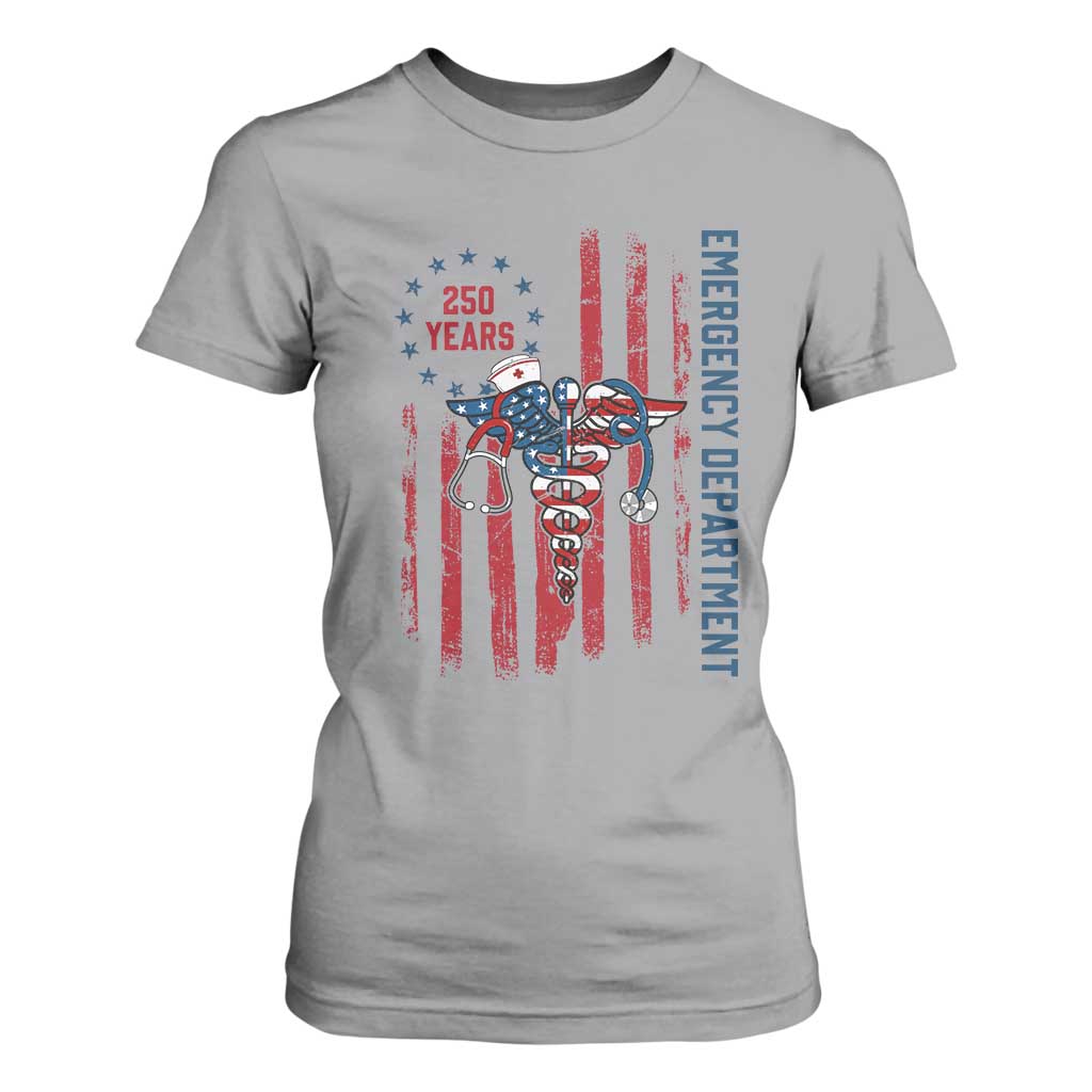 Patriotic ED Nurse Gift T Shirt For Women 250 Years Of Emergency Department TS12 Sport Gray Print Your Wear