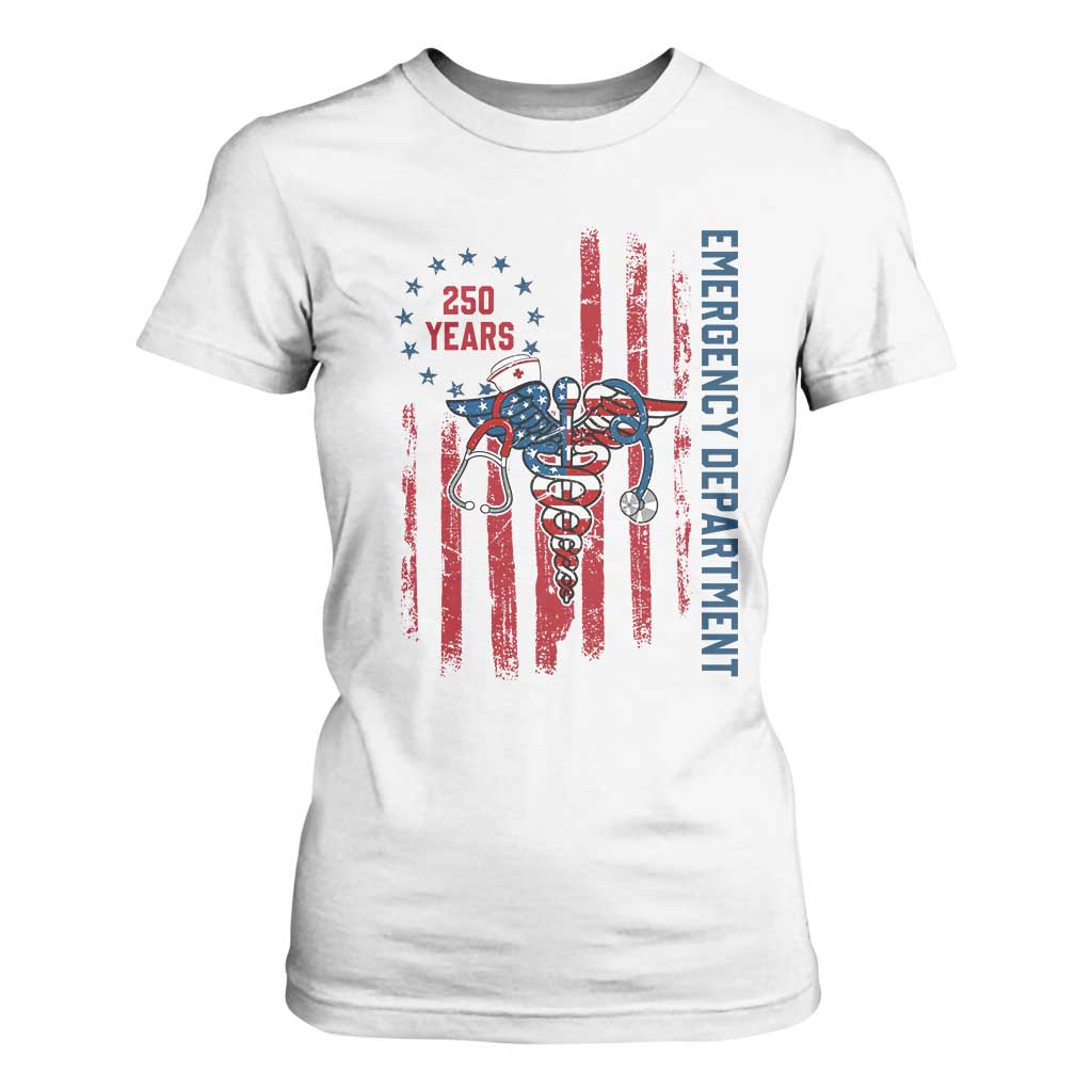Patriotic ED Nurse Gift T Shirt For Women 250 Years Of Emergency Department TS12 White Print Your Wear