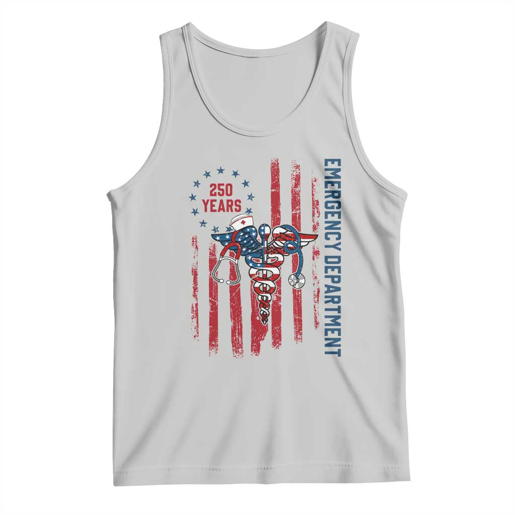 Patriotic ED Nurse Gift Tank Top 250 Years Of Emergency Department TS12 Ash Print Your Wear
