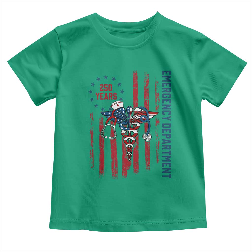 Patriotic ED Nurse Gift Toddler T Shirt 250 Years Of Emergency Department TS12 Irish Green Print Your Wear