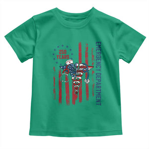 Patriotic ED Nurse Gift Toddler T Shirt 250 Years Of Emergency Department TS12 Irish Green Print Your Wear
