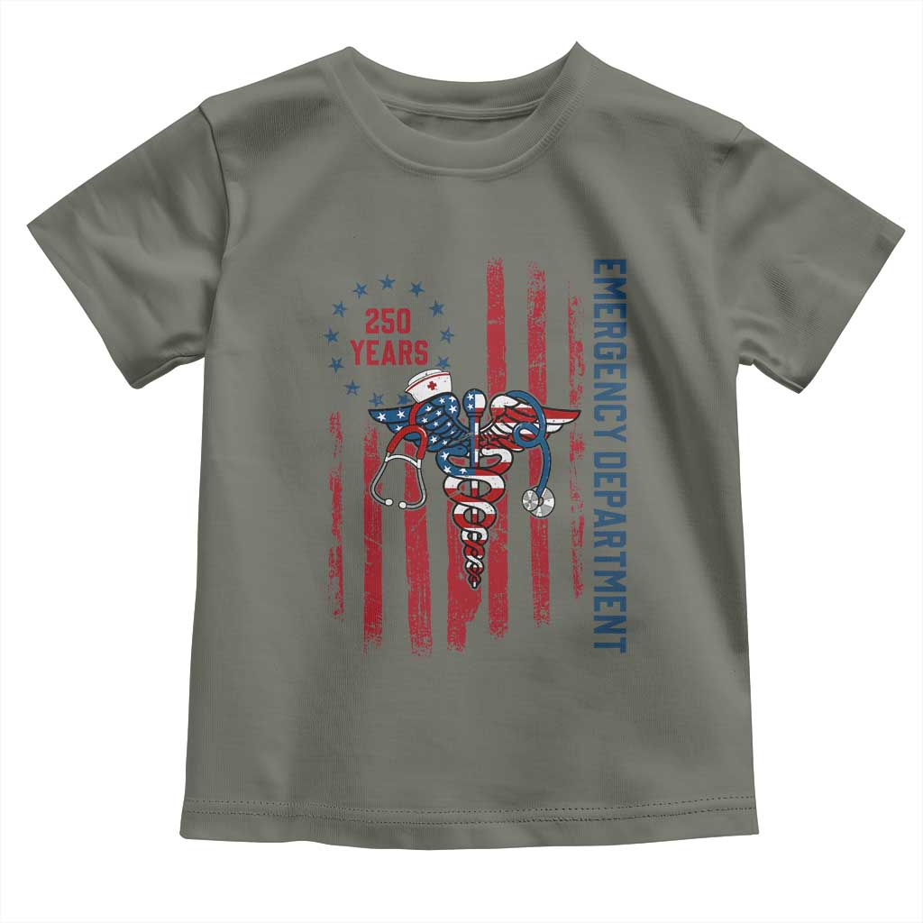 Patriotic ED Nurse Gift Toddler T Shirt 250 Years Of Emergency Department TS12 Military Green Print Your Wear