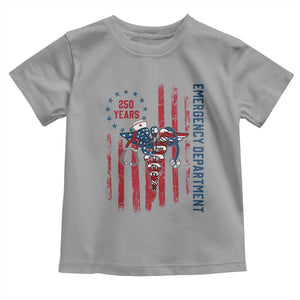Patriotic ED Nurse Gift Toddler T Shirt 250 Years Of Emergency Department TS12 Sport Gray Print Your Wear
