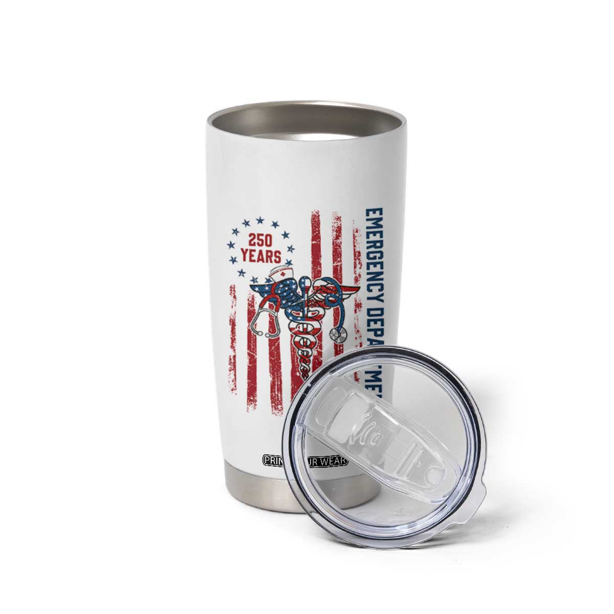 Patriotic ED Nurse Gift Tumbler Cup 250 Years Of Emergency Department TS12 Print Your Wear