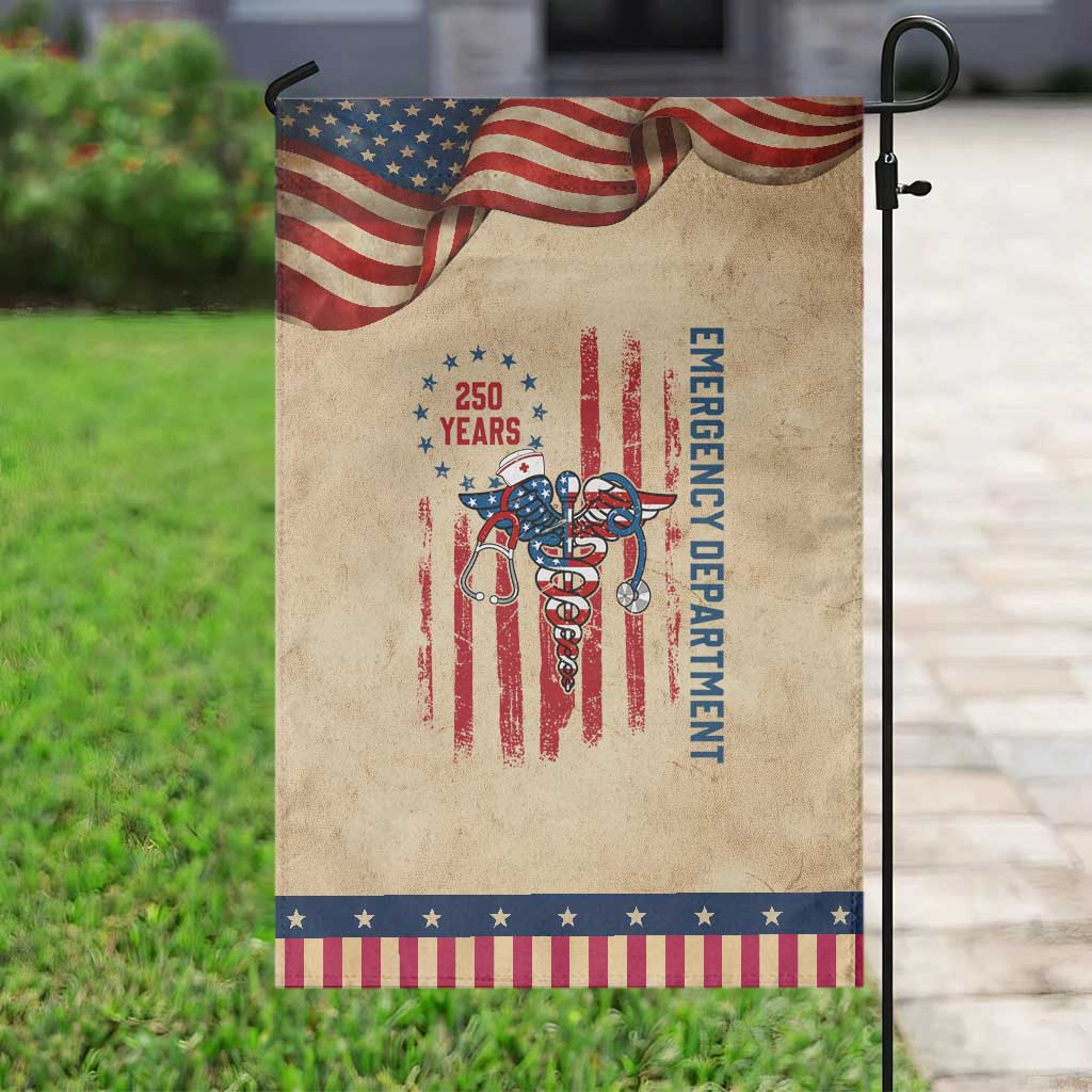 ED Nurse Gift Patriotic Garden Flag 250 Years Of Emergency Department TS12 Vintage Rustic Tan Navy Print Your Wear