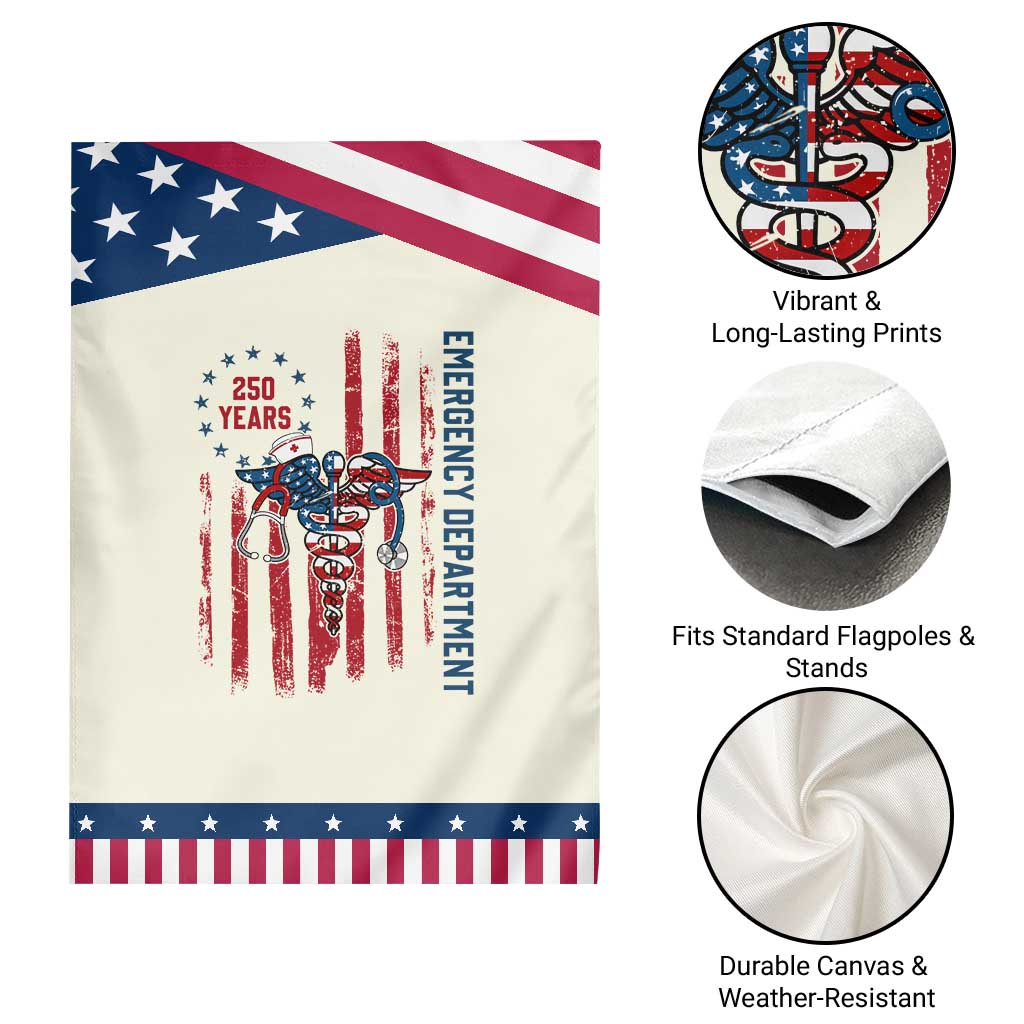 ED Nurse Gift Patriotic Garden Flag 250 Years Of Emergency Department TS12 Print Your Wear
