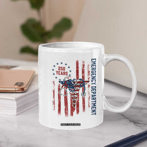 Patriotic ED Nurse Gift Coffee Mug 250 Years Of Emergency Department TS12 Print Your Wear