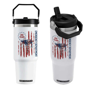 Patriotic ED Nurse Gift Flip Straw Tumbler 250 Years Of Emergency Department TS12 One Size: 30 oz White Print Your Wear