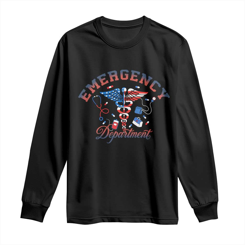 Patriotic Emergency Department Long Sleeve Shirt USA 250th Anniversary Medical Gift TS12 Black Print Your Wear