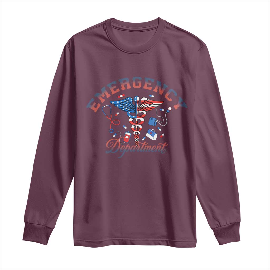 Patriotic Emergency Department Long Sleeve Shirt USA 250th Anniversary Medical Gift TS12 Maroon Print Your Wear