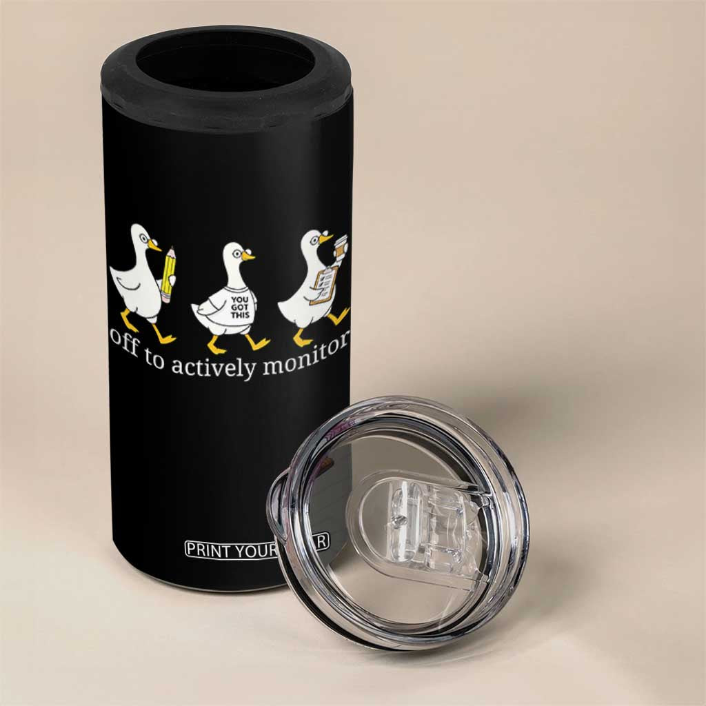 Funny Goose Teacher Testing Day 4 in 1 Can Cooler Tumbler Off to Actively Monitor TS12 Print Your Wear