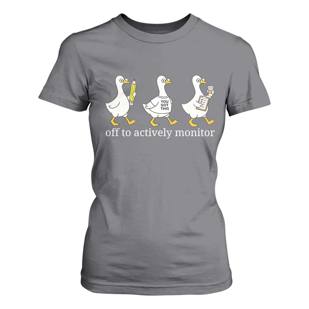 Funny Goose Teacher Testing Day T Shirt For Women Off to Actively Monitor TS12 Charcoal Print Your Wear