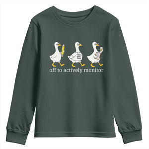 Funny Goose Teacher Testing Day Youth Sweatshirt Off to Actively Monitor TS12 Dark Forest Green Print Your Wear