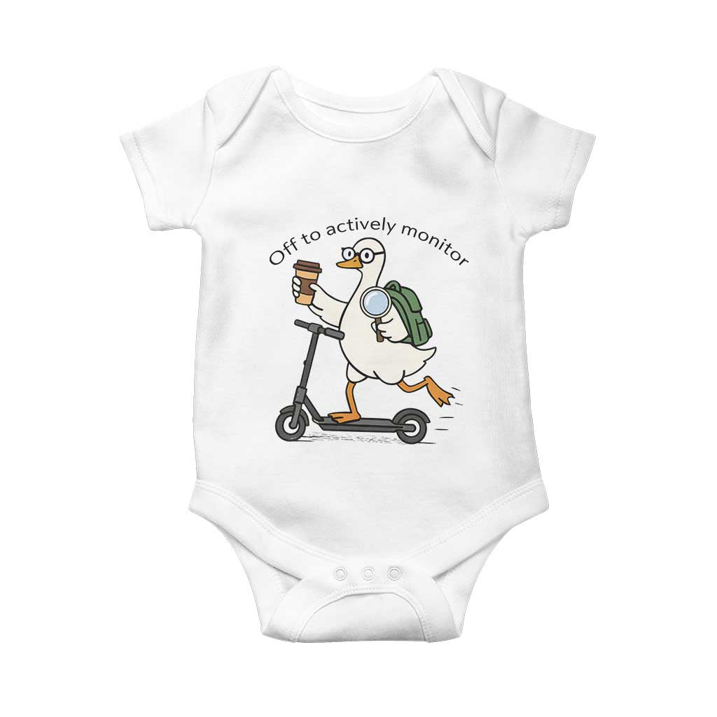Funny Silly Goose Proctor Baby Onesie Off to Actively Monitor Teacher Testing Day TS12 White Print Your Wear