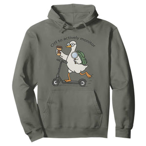 Funny Silly Goose Proctor Hoodie Off to Actively Monitor Teacher Testing Day TS12 Military Green Print Your Wear