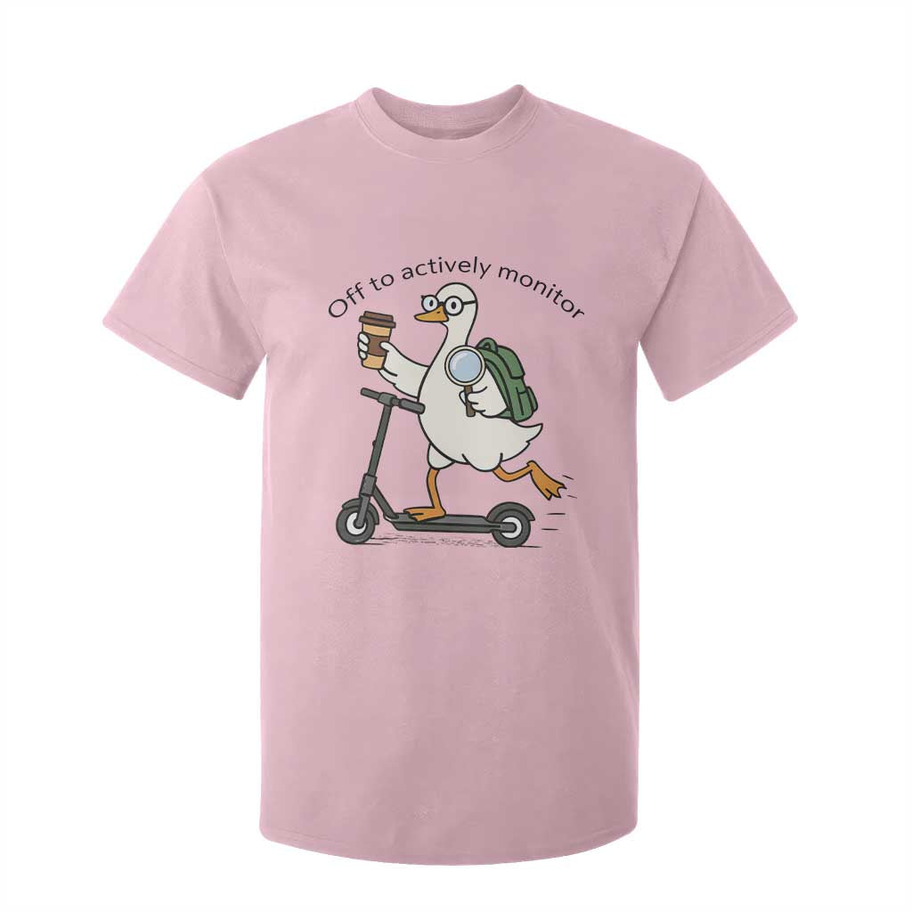 Funny Silly Goose Proctor T Shirt For Kid Off to Actively Monitor Teacher Testing Day TS12 Light Pink Print Your Wear