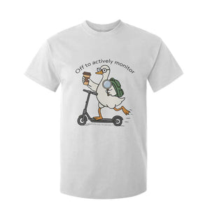 Funny Silly Goose Proctor T Shirt For Kid Off to Actively Monitor Teacher Testing Day TS12 White Print Your Wear