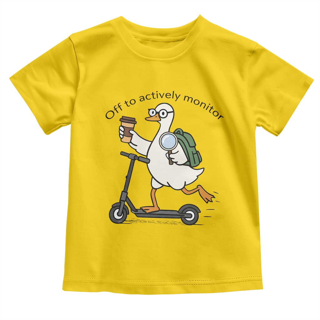 Funny Silly Goose Proctor Toddler T Shirt Off to Actively Monitor Teacher Testing Day TS12 Daisy Print Your Wear