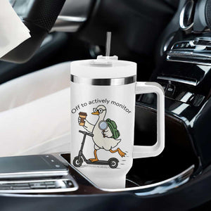 Funny Silly Goose Proctor Tumbler With Handle Off to Actively Monitor Teacher Testing Day TS12 Print Your Wear