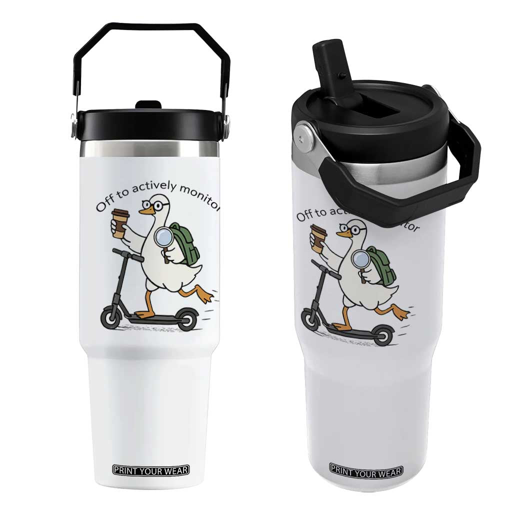 Funny Silly Goose Proctor Flip Straw Tumbler Off to Actively Monitor Teacher Testing Day TS12 One Size: 30 oz White Print Your Wear