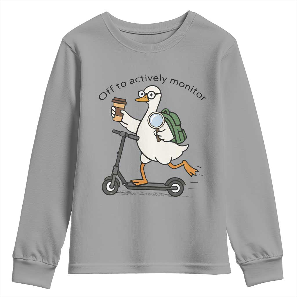 Funny Silly Goose Proctor Youth Sweatshirt Off to Actively Monitor Teacher Testing Day TS12 Sport Gray Print Your Wear