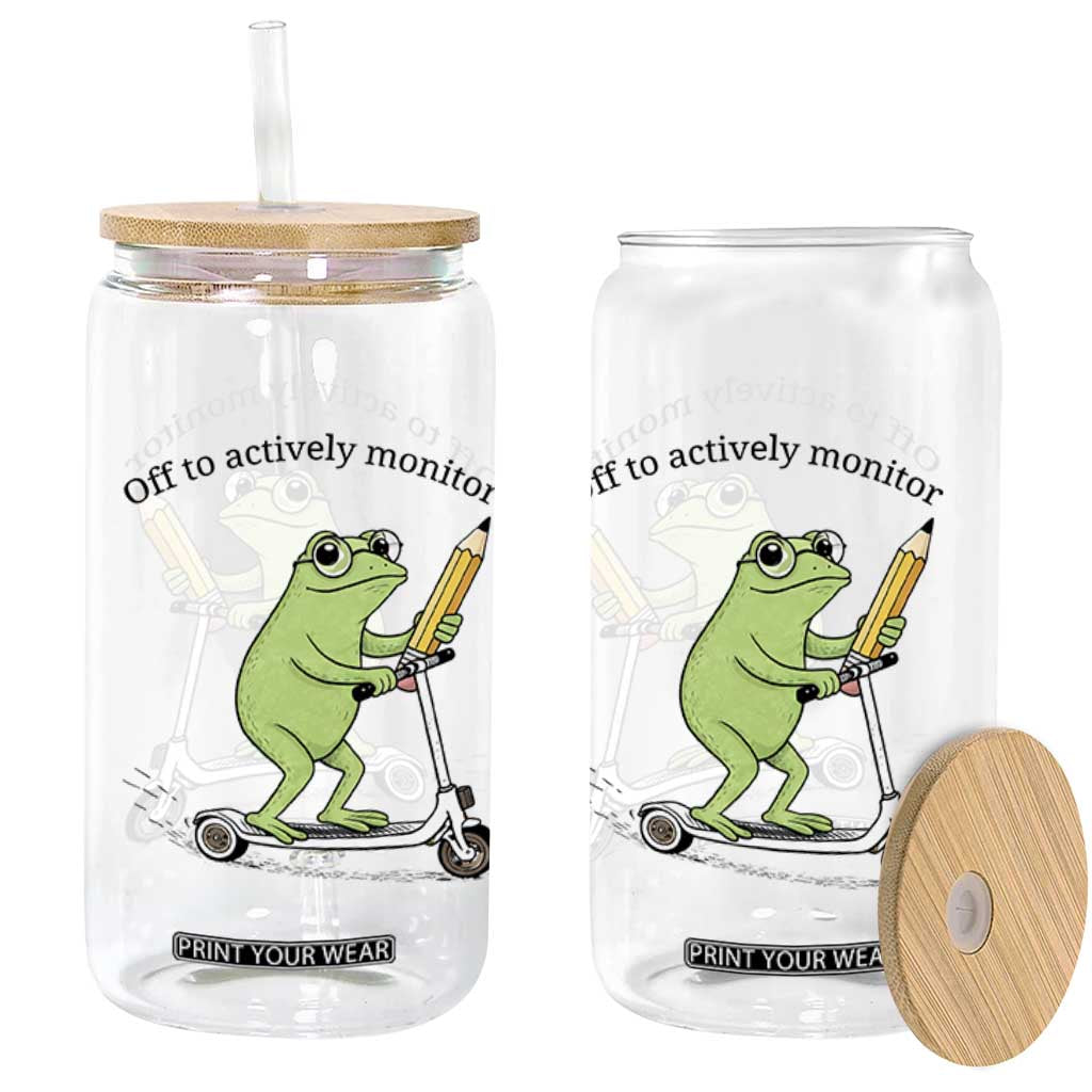 Funny Frog Teacher Testing Test Day Glass Can Off To Actively Monitor TS12 Print Your Wear