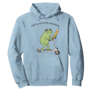 Funny Frog Teacher Testing Test Day Hoodie Off To Actively Monitor TS12 Light Blue Print Your Wear