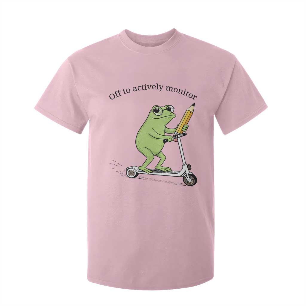 Funny Frog Teacher Testing Test Day T Shirt For Kid Off To Actively Monitor TS12 Light Pink Print Your Wear