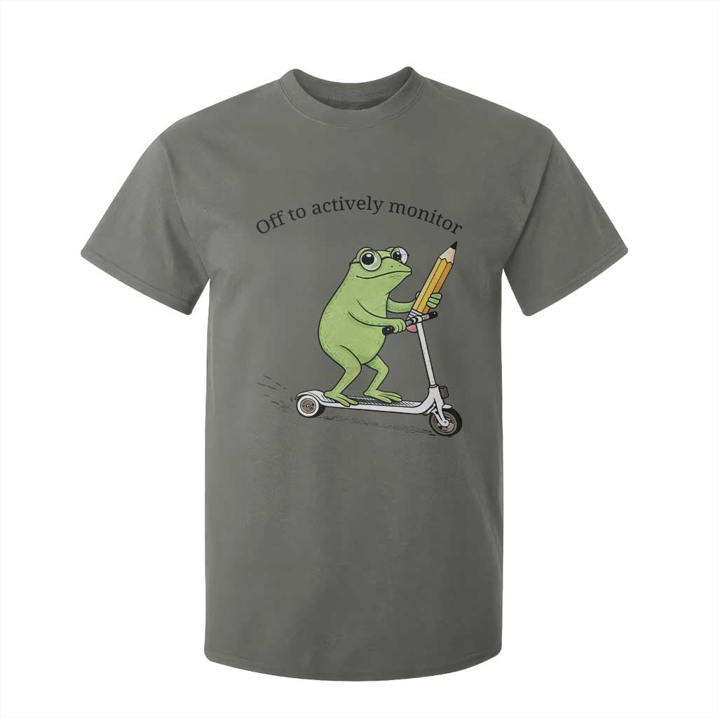 Funny Frog Teacher Testing Test Day T Shirt For Kid Off To Actively Monitor TS12 Military Green Print Your Wear