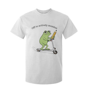 Funny Frog Teacher Testing Test Day T Shirt For Kid Off To Actively Monitor TS12 White Print Your Wear