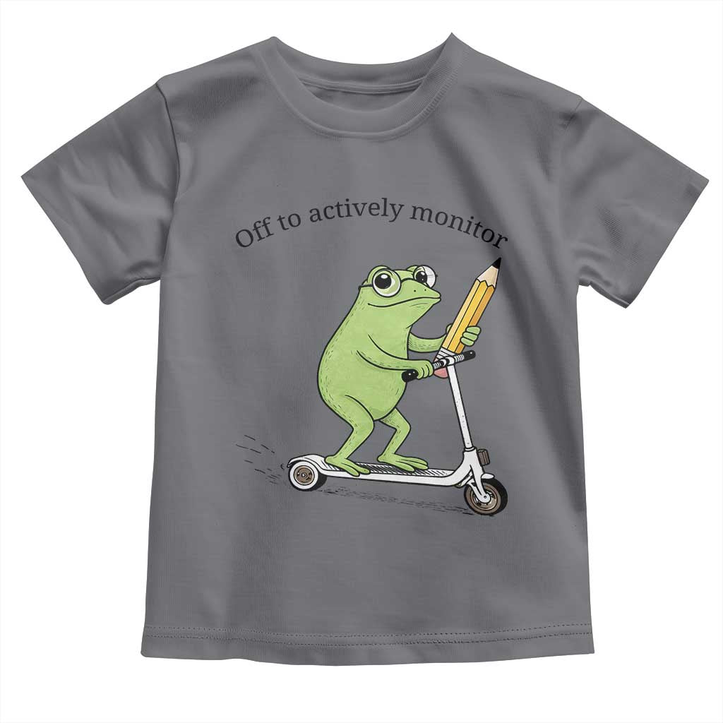 Funny Frog Teacher Testing Test Day Toddler T Shirt Off To Actively Monitor TS12 Charcoal Print Your Wear