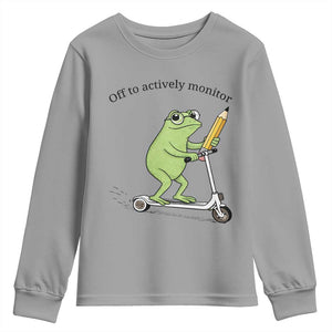 Funny Frog Teacher Testing Test Day Youth Sweatshirt Off To Actively Monitor TS12 Sport Gray Print Your Wear