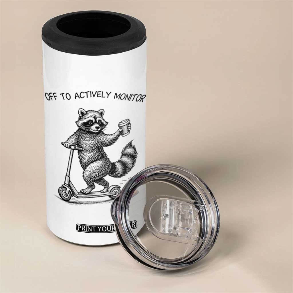 Funny Teacher Testing Day 4 in 1 Can Cooler Tumbler Silly Raccoon Proctor Off To Actively Monitor TS12 Print Your Wear