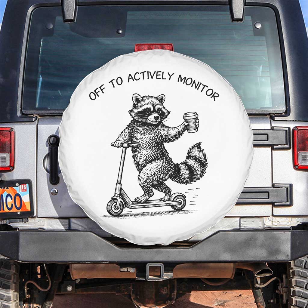 Funny Teacher Testing Day Spare Tire Cover Silly Raccoon Proctor Off To Actively Monitor TS12 No hole White Print Your Wear