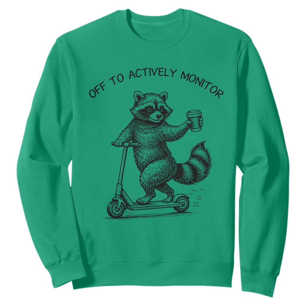 Funny Teacher Testing Day Sweatshirt Silly Raccoon Proctor Off To Actively Monitor TS12 Irish Green Print Your Wear