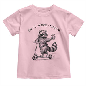 Funny Teacher Testing Day Toddler T Shirt Silly Raccoon Proctor Off To Actively Monitor TS12 Light Pink Print Your Wear