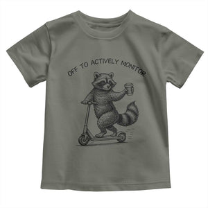Funny Teacher Testing Day Toddler T Shirt Silly Raccoon Proctor Off To Actively Monitor TS12 Military Green Print Your Wear