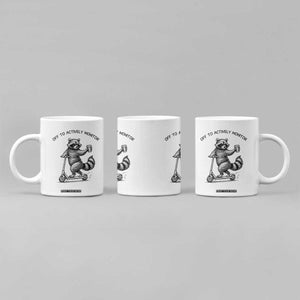 Funny Teacher Testing Day Coffee Mug Silly Raccoon Proctor Off To Actively Monitor TS12 Print Your Wear