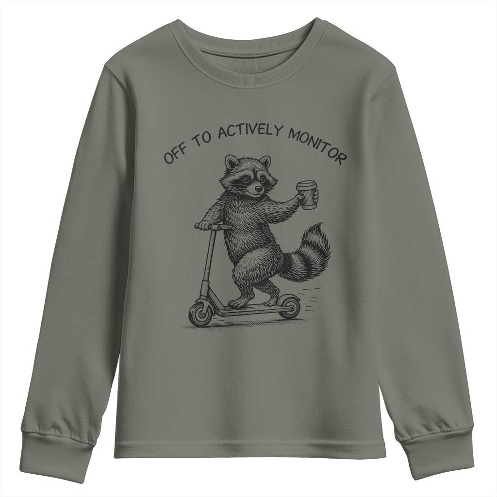Funny Teacher Testing Day Youth Sweatshirt Silly Raccoon Proctor Off To Actively Monitor TS12 Military Green Print Your Wear