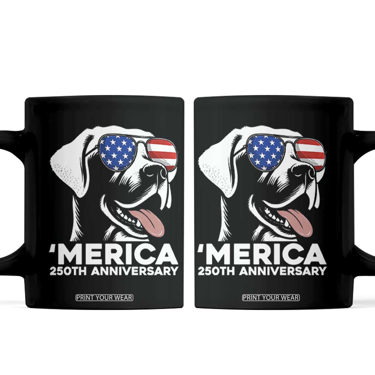 Merica Labrador Retriever Lover Coffee Mug 250th Anniversary Gift TS12 Black Print Your Wear