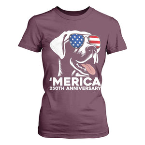 Merica Labrador Retriever Lover T Shirt For Women 250th Anniversary Gift TS12 Maroon Print Your Wear
