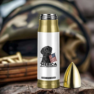 Patriotic Labrador Retriever Bullet Tumbler America 250th Anniversary Gift TS12 Print Your Wear