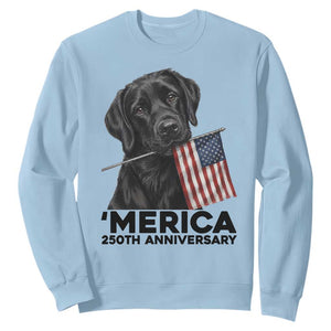 Patriotic Labrador Retriever Sweatshirt America 250th Anniversary Gift TS12 Light Blue Print Your Wear