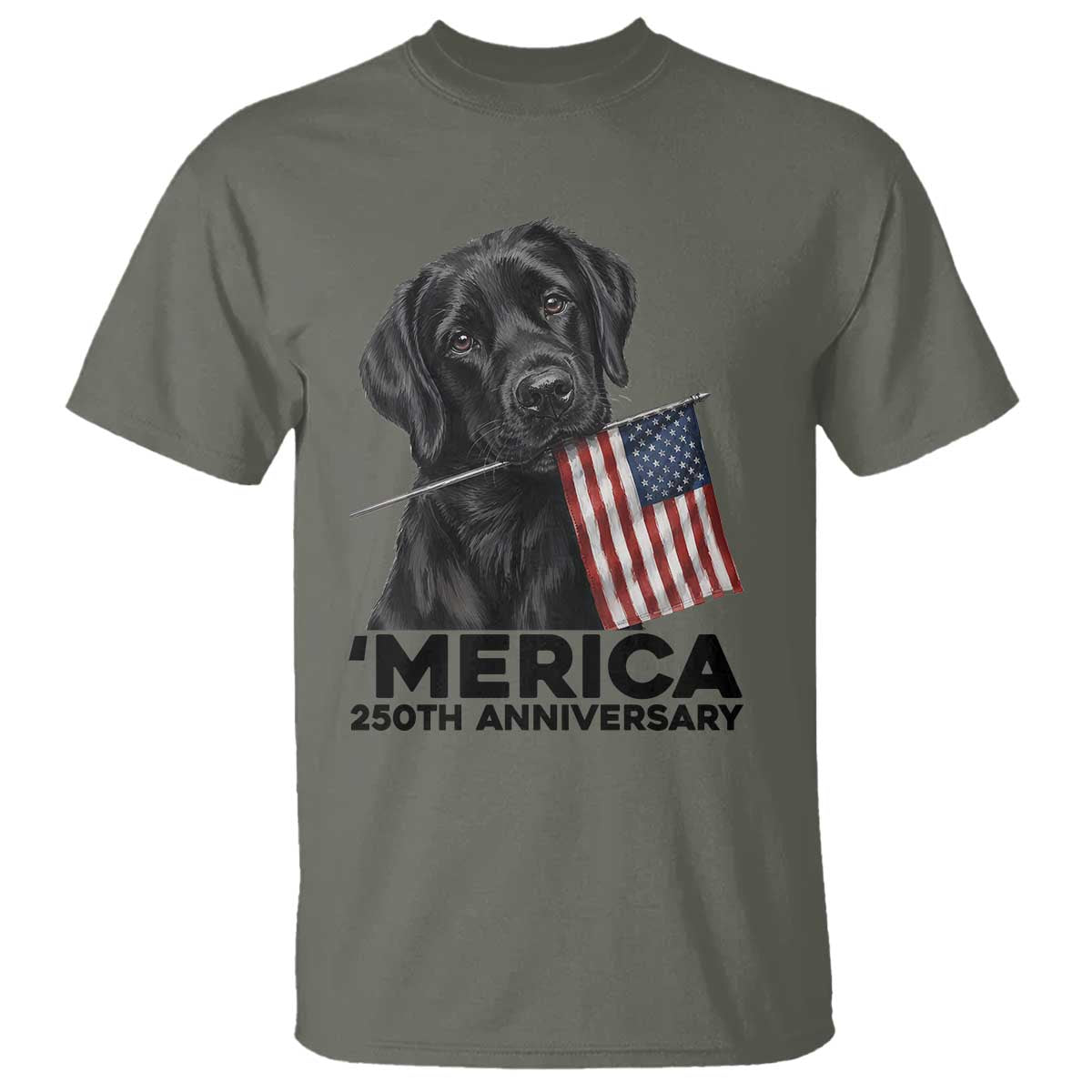 Patriotic Labrador Retriever T Shirt America 250th Anniversary Gift TS12 Military Green Print Your Wear