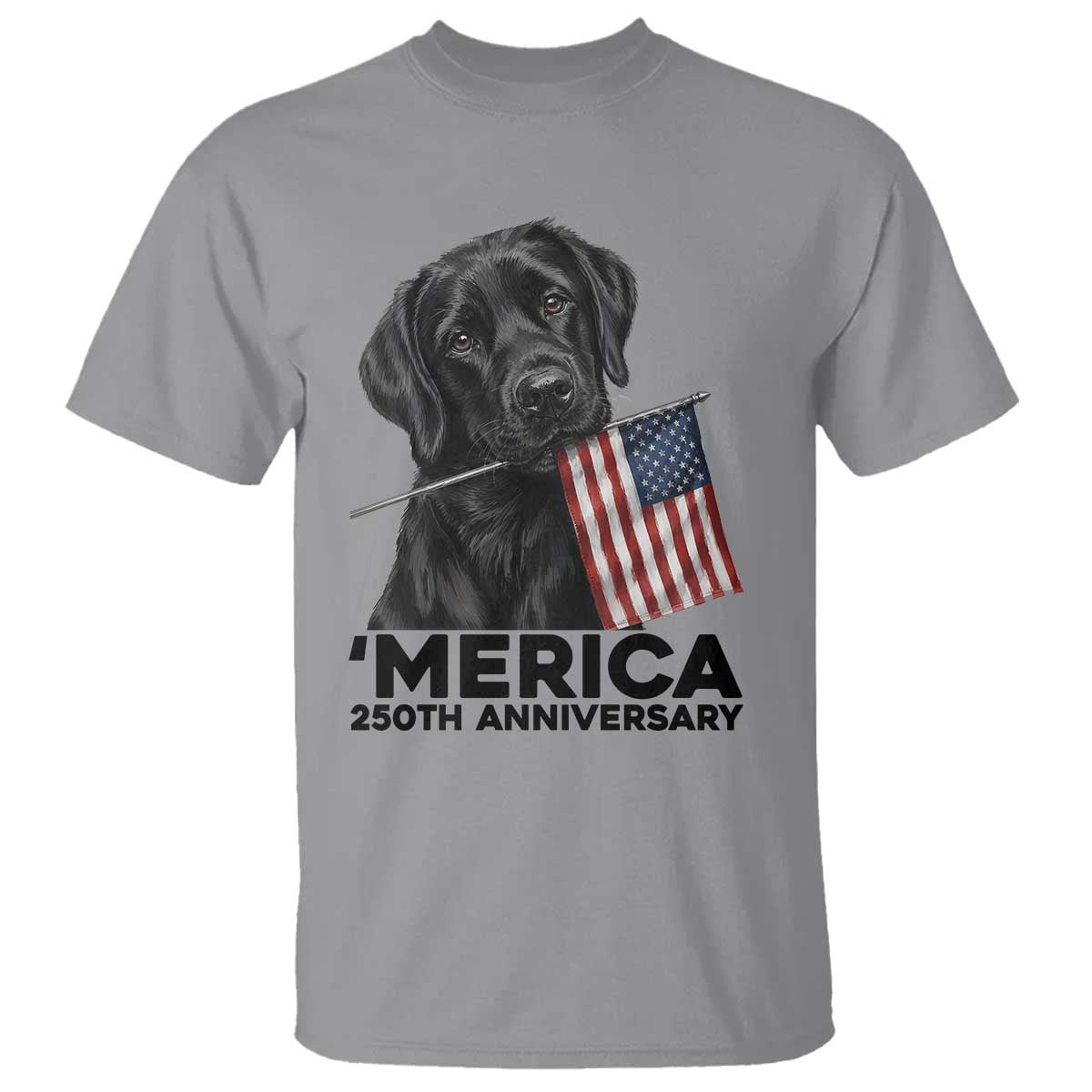 Patriotic Labrador Retriever T Shirt America 250th Anniversary Gift TS12 Sport Gray Print Your Wear