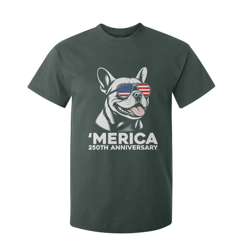Merica French Bulldog Lover T Shirt For Kid 250th Anniversary Gift TS12 Dark Forest Green Print Your Wear