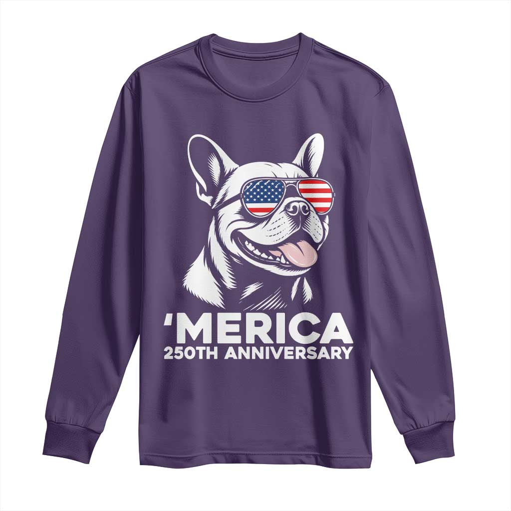 Merica French Bulldog Lover Long Sleeve Shirt 250th Anniversary Gift TS12 Purple Print Your Wear