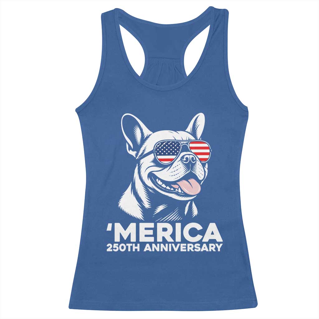 Merica French Bulldog Lover Racerback Tank Top 250th Anniversary Gift TS12 Royal Blue Print Your Wear